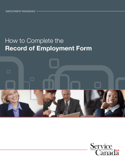 How to Complete the Record of Employment Form  EMPLOYMENT INSURANCE