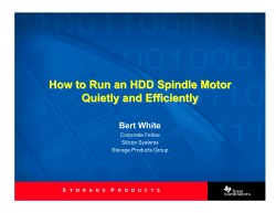 How to Run an HDD Spindle Motor Quietly and Efficiently Bert White