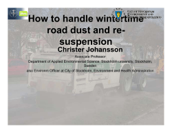 How to handle wintertime road dust and re- suspension Christer Johansson