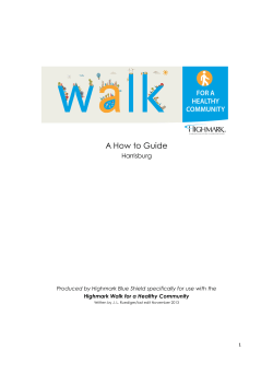 A How to Guide Harrisburg Highmark Walk for a Healthy Community