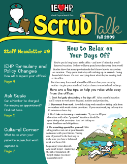 How to Relax on Your Days Off Staff Newsletter #9 IEHP Formulary and