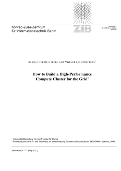 How to Build a High-Performance Compute Cluster for the Grid Konrad-Zuse-Zentrum
