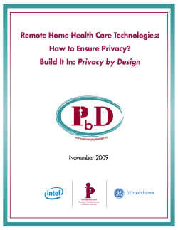 Remote Home Health Care Technologies: How to Ensure Privacy? Privacy by Design