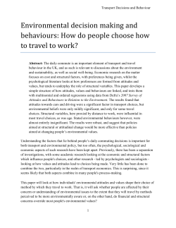 Environmental decision making and behaviours: How do people choose how