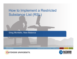 How to Implement a Restricted Substance List (RSL) Greg Montello, New Balance