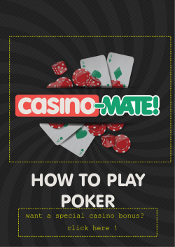 HOW TO PLAY POKER want a special casino bonus? click here !