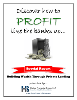 Discover how to like the banks do...  Special Report