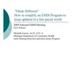 “Think Different” How to simplify an EHDI Program to