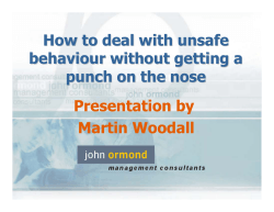 How to deal with unsafe behaviour without getting a punch on the nose