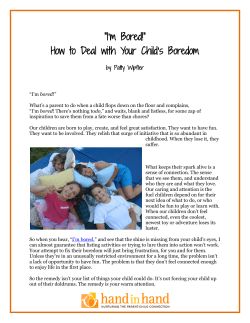 “I’m Bored!” How to Deal with Your Child’s Boredom by Patty Wipfler
