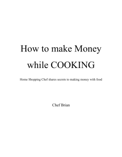 How to make Money while COOKING  Chef Brian