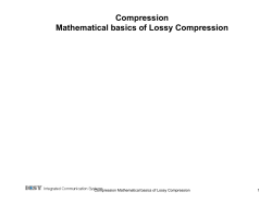 Compression Mathematical basics of Lossy Compression Compression Mathematical basics of Lossy Compression 1