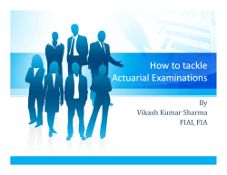 How to tackle  Actuarial Examinations By Vikash	Kumar	Sharma