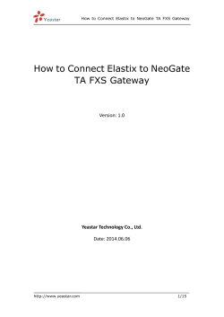 How to Connect Elastix to NeoGate TA FXS Gateway  Version: 1.0