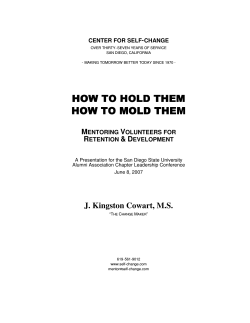 HOW TO HOLD THEM HOW TO MOLD THEM