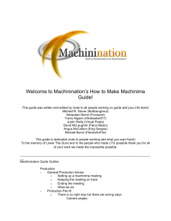 Welcome to Machinination’s How to Make Machinima Guide!