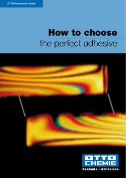 How to choose the perfect adhesive OTTO Professional Guide