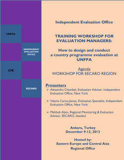 Independent Evaluation Office TRAINING WORKSHOP FOR EVALUATION MANAGERS: