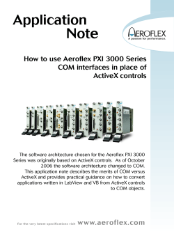 Application Note How to use Aeroflex PXI 3000 Series