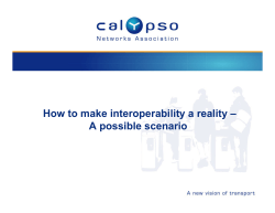 How to make interoperability a reality – A possible scenario