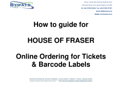 How to guide for  HOUSE OF FRASER Online Ordering for Tickets