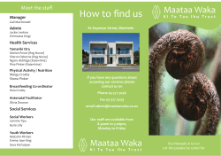 How to find us Maataa Waka Meet the staff