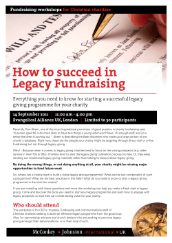 How to succeed in Legacy Fundraising giving programme for your charity.