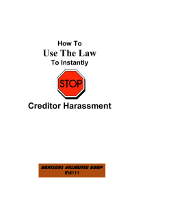 Use The Law Creditor Harassment How To To Instantly