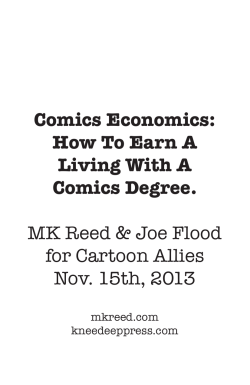 Comics Economics: How To Earn A Living With A Comics Degree.