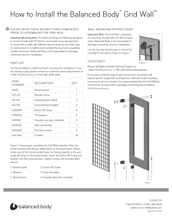 How to Install the Balanced Body Grid Wall ® ™