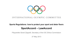 – LawAccord SportAccord Pâquerette Girard Zappelli, Secretary of the IOC Ethics Commission