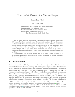 How to Get Close to the Median Shape ∗ Sariel Har-Peled