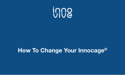 How To Change Your Innocage ®