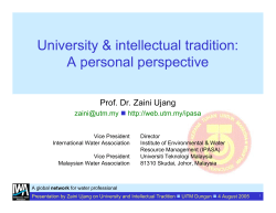 University &amp; intellectual tradition: A personal perspective Prof. Dr. Zaini Ujang