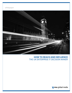 How to ReacH and Influence the UK enterprise it Decision maKer whitepaper