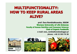 MULTIFUNCTIONALITY: HOW TO KEEP RURAL AREAS ALIVE? prof. Ewa Rembia