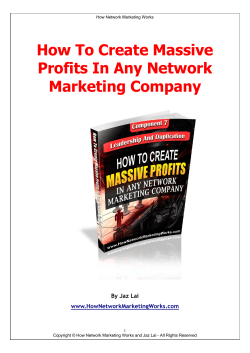 How To Create Massive Profits In Any Network Marketing Company