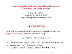 How to compute small-scale dependent shock waves. 1. INTRODUCTION