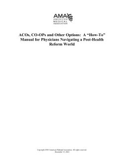 ACOs, CO-OPs and Other Options:  A “How-To” Reform World