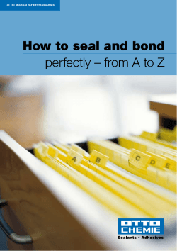 How to seal and bond perfectly – from A to Z