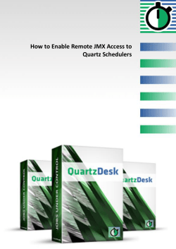 How to Enable Remote JMX Access to Quartz Schedulers