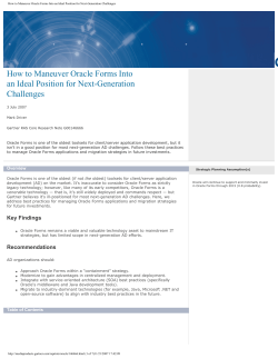 How to Maneuver Oracle Forms Into an Ideal Position for Next-Generation Challenges