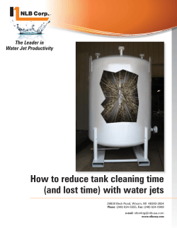 How to reduce tank cleaning time The Leader in Water Jet Productivity