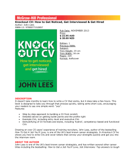 Knockout CV: How to Get Noticed, Get Interviewed &amp; Get...