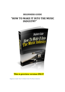 “HOW TO MAKE IT INTO THE MUSIC INDUSTRY” BEGINNERS GUIDE