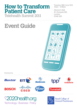 How to Transform Patient Care Event Guide Telehealth Summit 2011