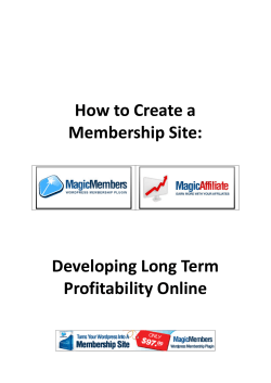   How to Create a  Membership Site:  Developing Long Term 