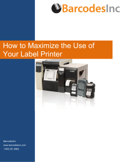 How to Maximize the Use of Your Label Printer BarcodesInc
