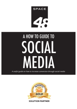 SOCIAL MEDIA A HOW TO GUIDE TO