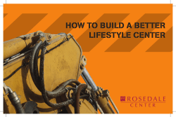HOW TO BUILD A BETTER LIFESTYLE CENTER